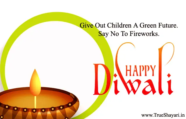 No Firework No Pollution Green Diwali Thoughts