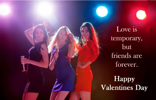 Friends Forever Valentine Quotes