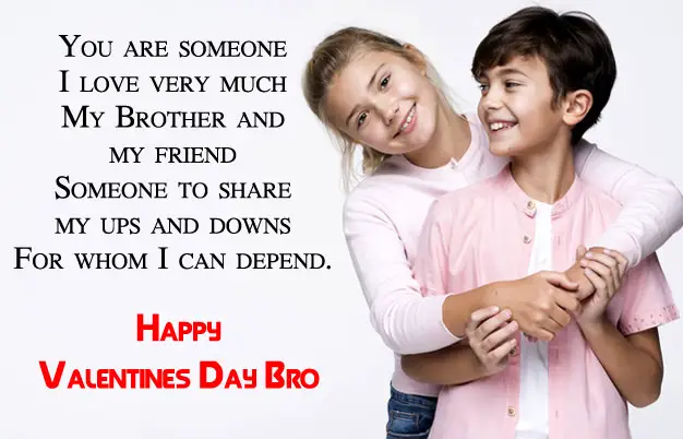 Happy Valentines Day Brother