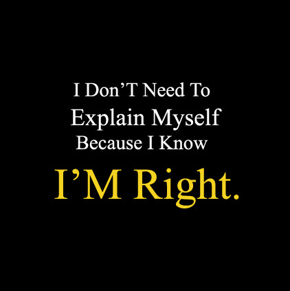 I am Always Right Attitude Pictures