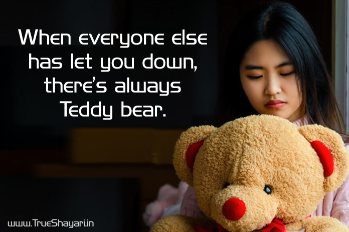 Sad Teddy Bear Quotes