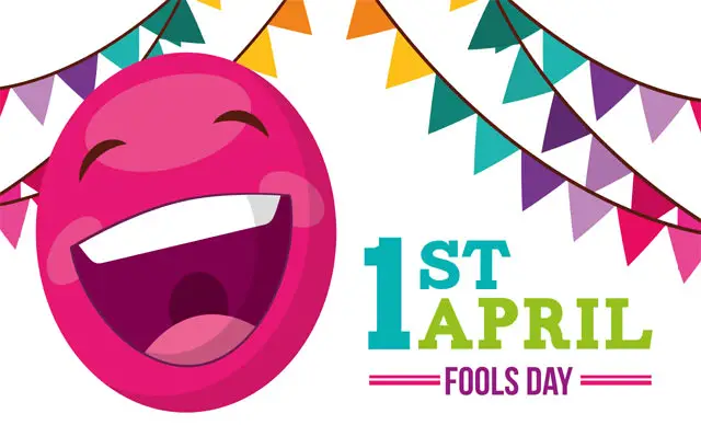 Happy 1st April Fools Day