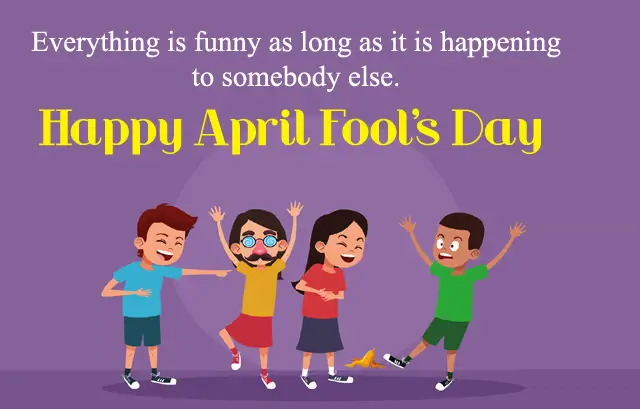 Happy April Fool Day Quotes