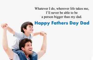 Happy Fathers Day Quotes From Son with Images, Short Dad Status Lines
