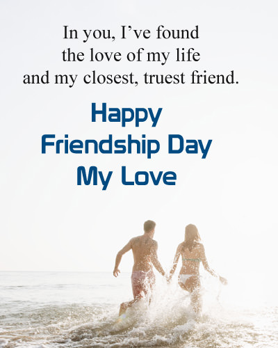 Best Love Quotes for Boyfriend on Friendship Day